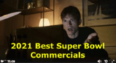Super Bowl 2021 Best Commercials